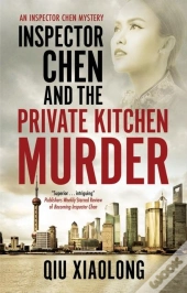 Inspector Chen And The Private Kitchen Murder