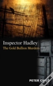 Capa do artigo Inspector Hadley, The Gold Bullion Murders