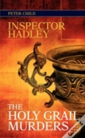 Inspector Hadley The Holy Grail Murders