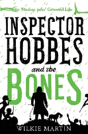 Inspector Hobbes And The Bones - Preview