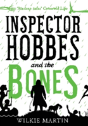 Inspector Hobbes And The Bones - Preview