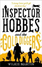 Inspector Hobbes And The Gold Diggers - Preview