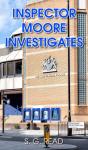 Inspector Moore Investigates - Preview