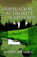 Inspiration And Authority Of The Scriptures