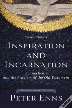 Capa do artigo Inspiration And Incarnation Â€“ Evangelicals And The Problem Of The Old Testament