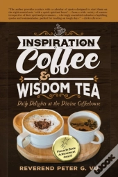 Inspiration Coffee & Wisdom Tea