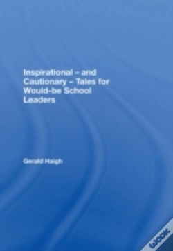 Capa do artigo Inspirational - And Cautionary - Tales For Would-Be School Leaders
