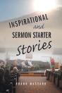 Inspirational And Sermon Starter Stories - Preview