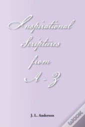 Inspirational Scriptures From A-Z