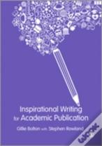 Inspirational Writing For Academic Publication