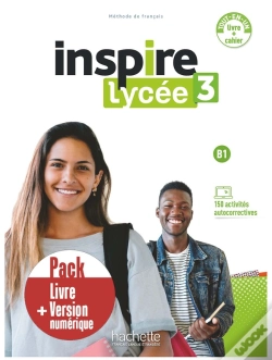 Capa do artigo Inspire Lycée 3 : Fle ; Livre + Cahier ; B1