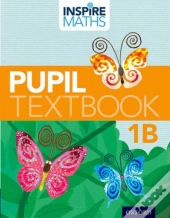 Inspire Maths: 1: Pupil Book 1b