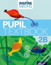 Inspire Maths: 2: Pupil Book 2b