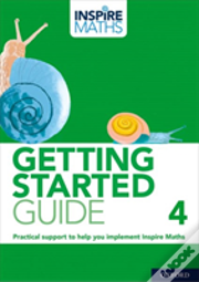 Inspire Maths: Getting Started Guide 4