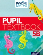 Inspire Maths Pupil Book 5b