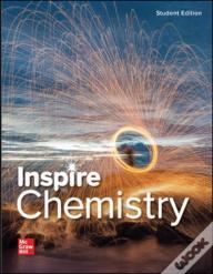 Inspire Science: Chemistry, G9-12 Student Edition