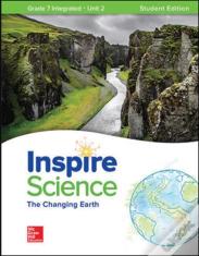 Inspire Science: Integrated G7 Write-In Student Edition Unit 2
