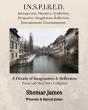 Inspired: A Decade Of Imagination & Reflection - Preview