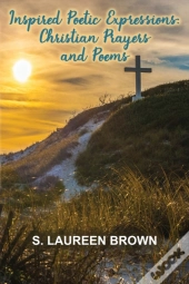 Inspired Poetic Expressions