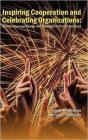 Inspiring Cooperation And Celebrating Organizations - Preview