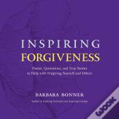 Inspiring Forgiveness