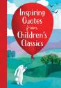 Inspiring Quotes From Children'S Classics - Preview