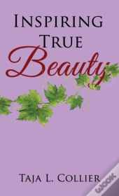 Inspiring True Beauty