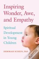 Inspiring Wonder, Awe, And Empathy