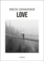 Insta Grammar: Love - Preview