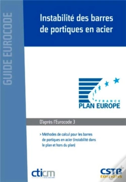 Capa do artigo Instabilité Des Barres De Portiques En Acier ; Méthodes De Calcul Pour Les Barres De Portiques En Acier
