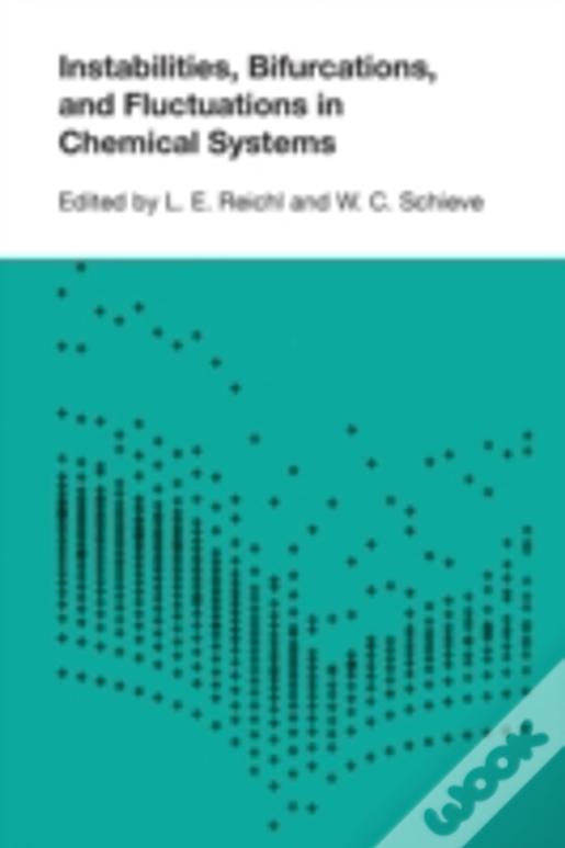 Instabilities, Bifurcations, And Fluctuations In Chemical Systems