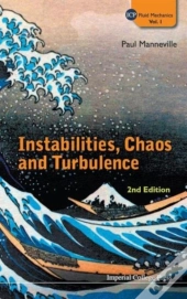 Instabilities, Chaos And Turbulence (2nd Edition)