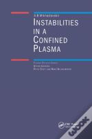 Instabilities In A Confined Plasma