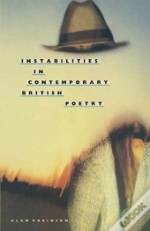 Instabilities In Contemporary British Poetry