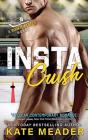 Instacrush  A Rookie  Rebels Novel - Preview