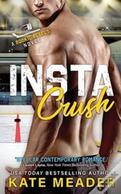 Capa do artigo Instacrush  A Rookie  Rebels Novel