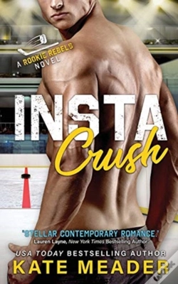 Capa do artigo Instacrush  A Rookie  Rebels Novel