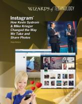 Instagram: How Kevin Systrom & Mike Krieger Changed The Way We Take And Share Photos
