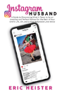 Instagram Husband - Preview