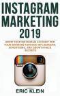 Instagram Marketing 2019: Grow Your Inst - Preview