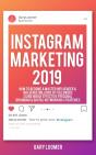 Instagram Marketing 2019: How To Become - Preview