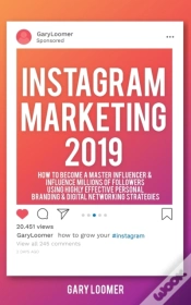 Capa do artigo Instagram Marketing 2019: How To Become