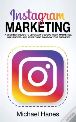 Capa do artigo Instagram Marketing: A Beginners Guide T