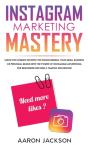 Instagram Marketing Mastery - Preview