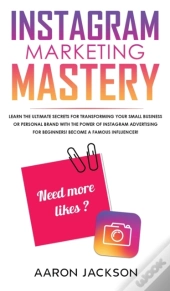 Instagram Marketing Mastery