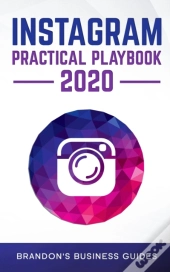 Instagram Practical Playbook 2020