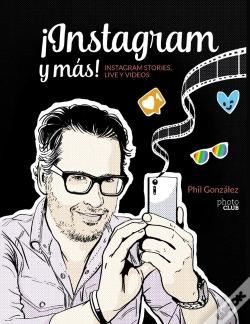 Capa do artigo ¡Instagram Y Más! Instagram Stories, Live Y Vídeos