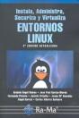 Instala, Administra, Securiza Y Virtualiza Entornos Linux. 2ª Edición - Preview