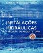 Instalações Hidráulicas e o Projeto de Arquitetura - Preview
