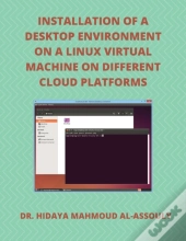 Installation Of A Desktop Environment On A Linux Virtual Machine On Different Cloud Platforms